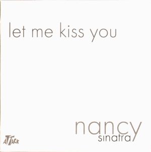 Let Me Kiss You (Single)