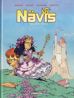 Princesse Nävis - Nävis, tome 5