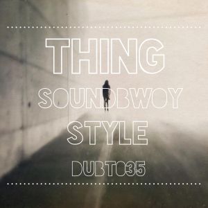 Soundbwoy Style (EP)
