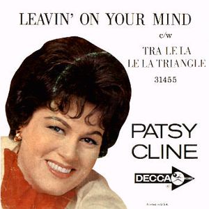 Leavin’ on Your Mind / Tra Le La Le La Triangle (Single)