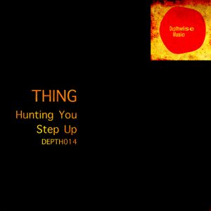 Hunting You / Step Up (Single)