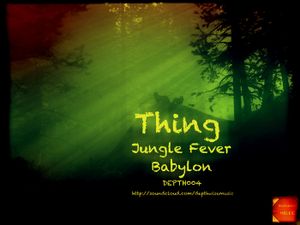 Jungle Fever / Babylon (Single)