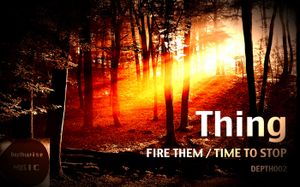 Fire Them / Time to Stop (Single)