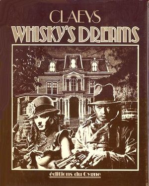Whisky's Dreams