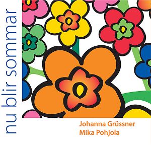 Nu blir sommar: Swedish Traditional Songs