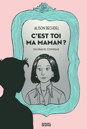 C’est toi ma maman ?