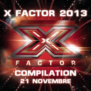 X Factor 2013: Compilation 21 novembre