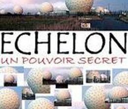 image-https://media.senscritique.com/media/000005804447/0/echelon_le_pouvoir_secret.jpg