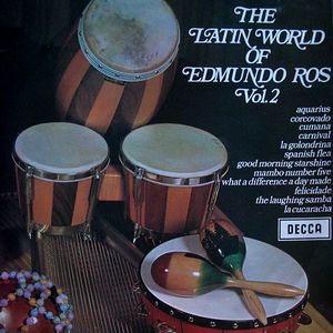 The Latin World of Edmundo Ros, Vol. 2