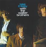 Pochette Take It Easy With The Walker Brothers