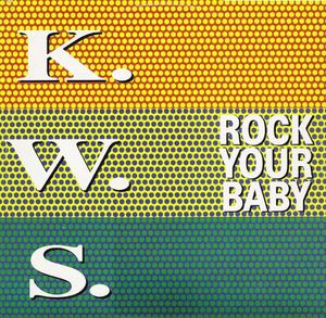 Rock Your Baby (Single)