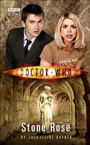 Doctor Who : The Stone Rose
