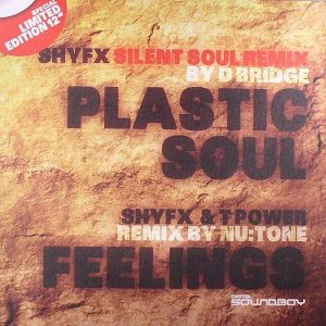Plastic Soul (D-Bridge Silent Soul mix) / Feelings (Nu:Tone remix)
