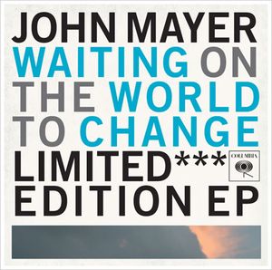 Waiting on the World to Change: Limited Edition (EP)