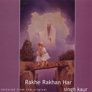 Rakhe Rakhan Har (31' meditation)