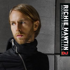 DJ Mag - Richie Hawtin 'Sounds From Can Elles'