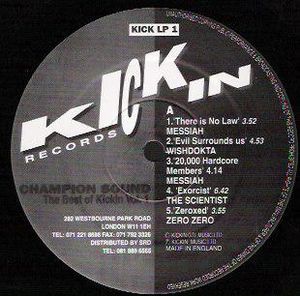 Champion Sound: The Best of Kickin Records Volume One