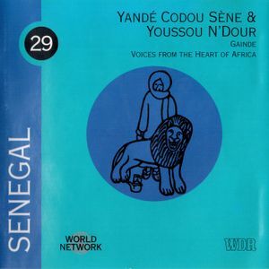 Senegal: Gainde: Voices From the Heart of Africa