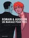 Romain et Augustin, un mariage pour tous