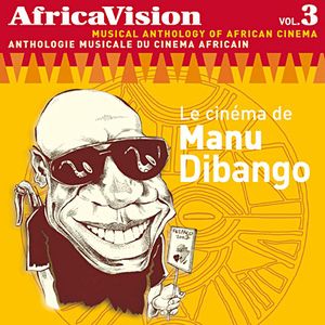 Africavision, Volume 3 : Le cinéma de Manu Dibango (OST)