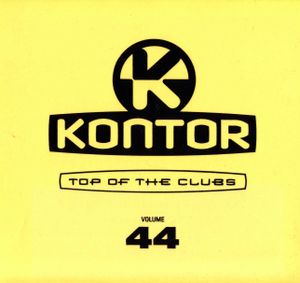 Kontor: Top of the Clubs, Volume 44