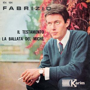 Il testamento / La ballata del Michè (Single)