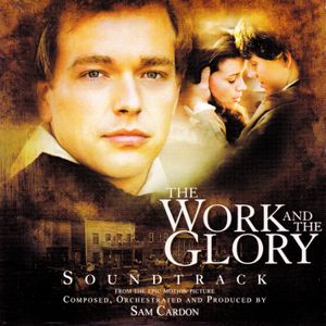 The Work and the Glory (OST)
