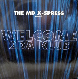 Welcome 2da Klub (X-Otic mixx)