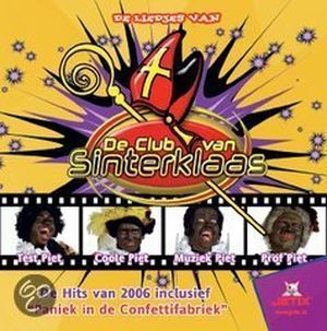 De liedjes van de club van Sinterklaas 2006