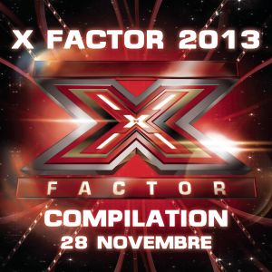 X Factor 2013 (Puntata del 28 Novembre)