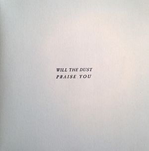 Will the Dust Praise You (EP)