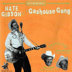 Nate Gibson and the Gashouse Gang