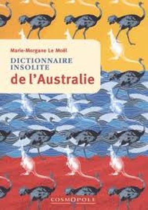 Dictionnaire insolite de l'Australie