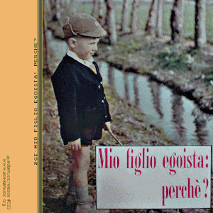 Mio figlio egoista: Perché? (EP)