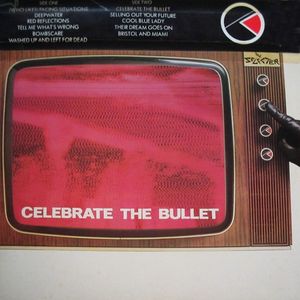 Celebrate the Bullet
