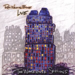 The Warehouse Sessions (Live)