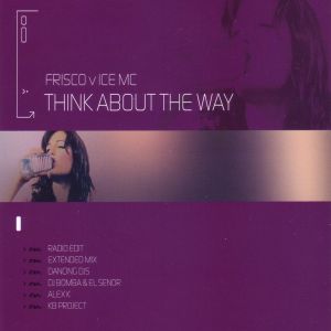 Think About The Way (Single)