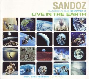 Live in the Earth: Sandoz in Dub, Chapter 2