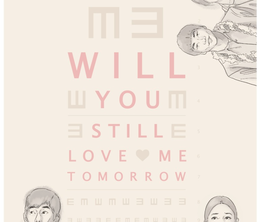 image-https://media.senscritique.com/media/000005834771/0/will_you_still_love_me_tomorrow.png