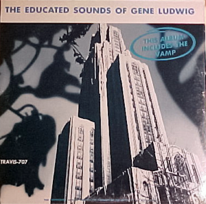 The Educated Sounds of Gene Ludwig