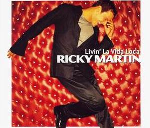 Livin’ la vida loca (Single)