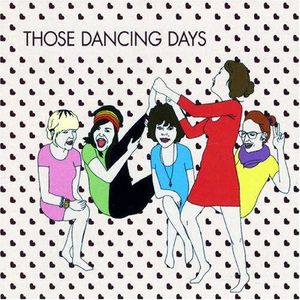 Those Dancing Days (EP)