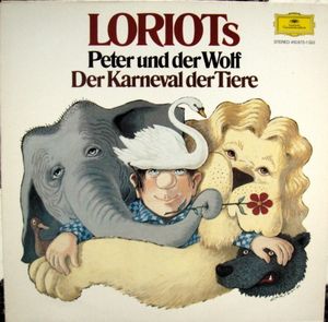 Loriots Peter und der Wolf / Der Karneval der Tiere