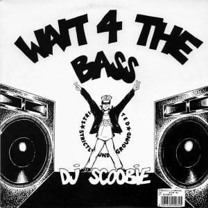 Wait 4 the Bass (A-Sides Thunderbolt mix)