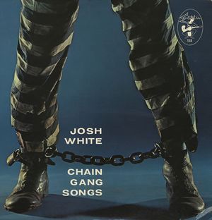 Chain Gang Songs