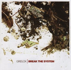 Break the System