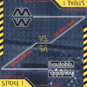 The Remix Wars, Strike 1