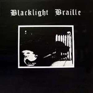 Electric Canticles of the Blacklight Braille