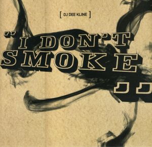 I Don't Smoke (Single)