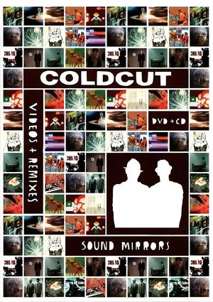 Sound Mirrors (Videos + Remixes)